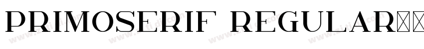 PrimoSerif Regular字体转换